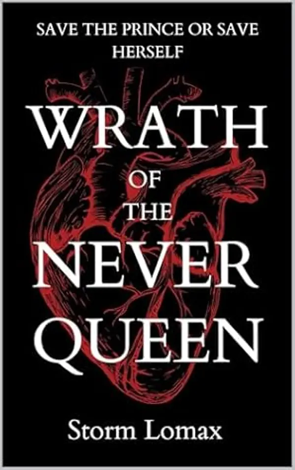 Wrath of the Never Queen by Storm Lomax cover