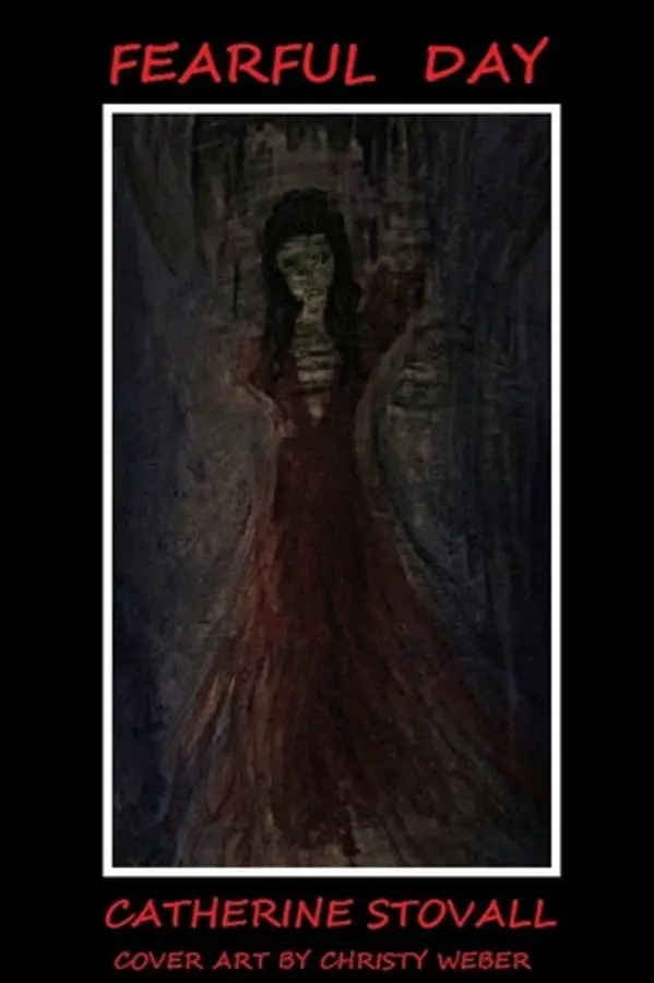 Fearful Day: Voices of Hell Prequel by Catherine Stovall cover