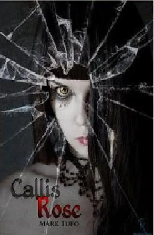 Callis Rose by Mark Tufo cover