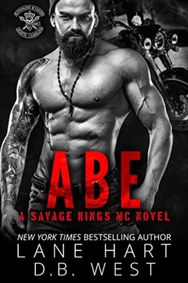 Abe (Savage Kings MC, #2) by Lane Hart cover