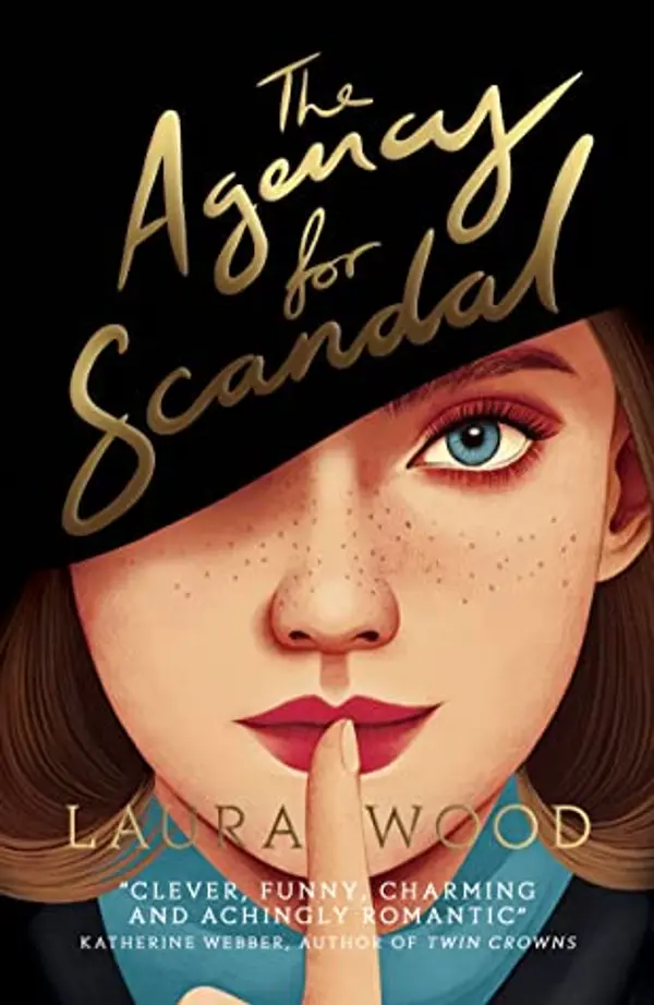 The Agency for Scandal by Laura  Wood cover