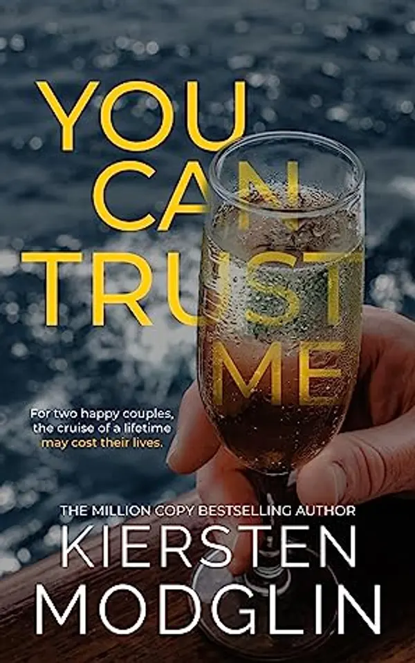 You Can Trust Me by Kiersten Modglin cover