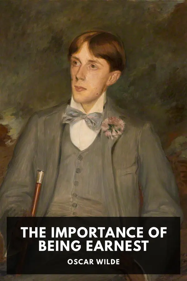 The Importance of Being Earnest by Oscar Wilde cover