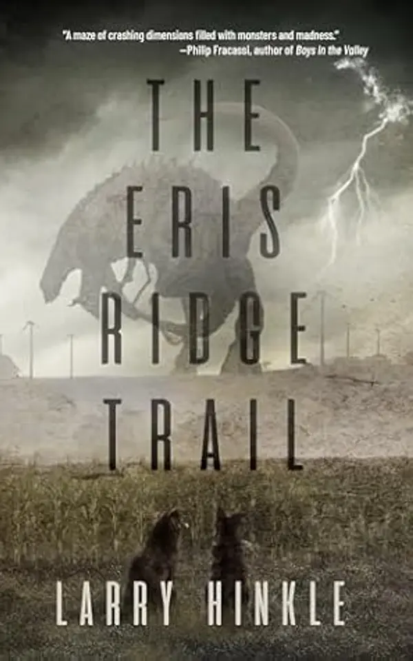 The Eris Ridge Trail by Larry Hinkle cover