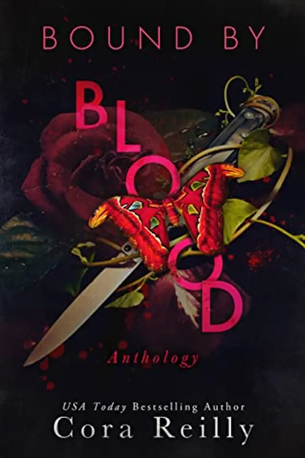 Bound By Blood Anthology (Born in Blood Mafia Chronicles, #7.5) by Cora Reilly cover