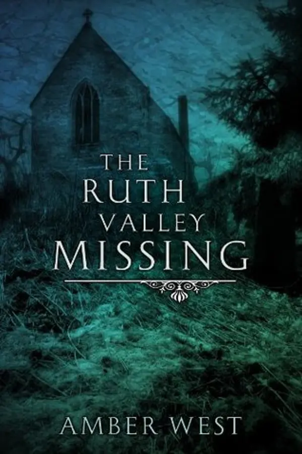 The Ruth Valley Missing by Amber  West cover