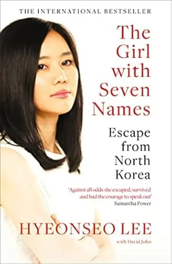 NEW-The Girl with Seven Names by Hyeonseo Lee cover