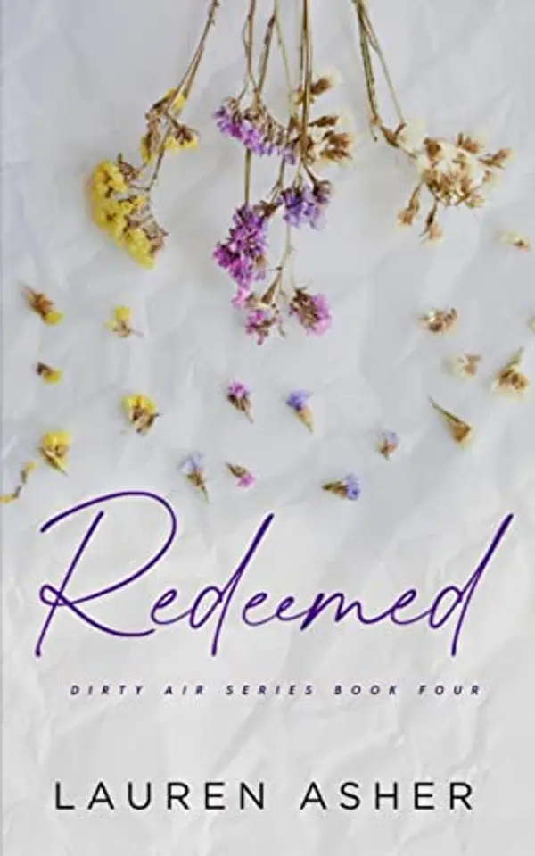 Redeemed (Dirty Air, #4) by Lauren Asher cover