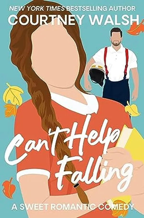 Can't Help Falling (Sweater Weather #3) by Courtney Walsh cover