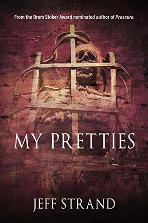 My Pretties by Jeff Strand cover