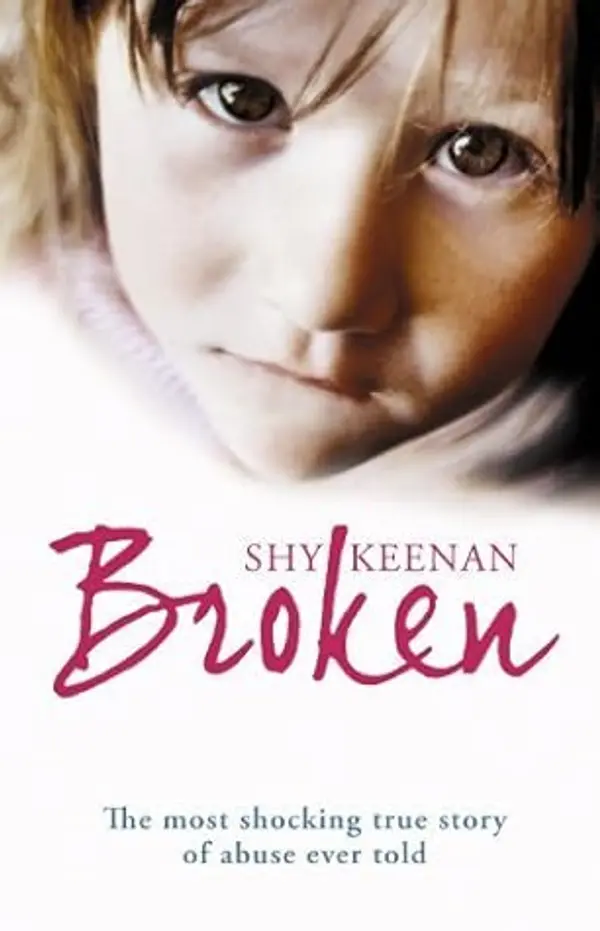 Broken by Shy Keenan (2008-02-07) by Shy Keenan cover