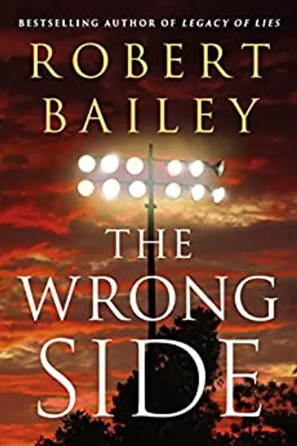 The Wrong Side (Bocephus Haynes #2) by Robert  Bailey cover