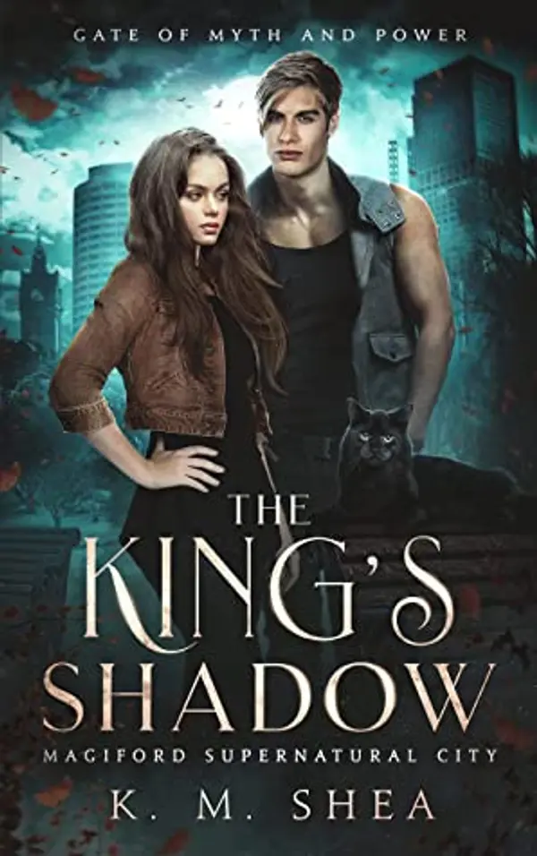 The King's Shadow (Gates of Myth and Power, #2) by K.M. Shea cover
