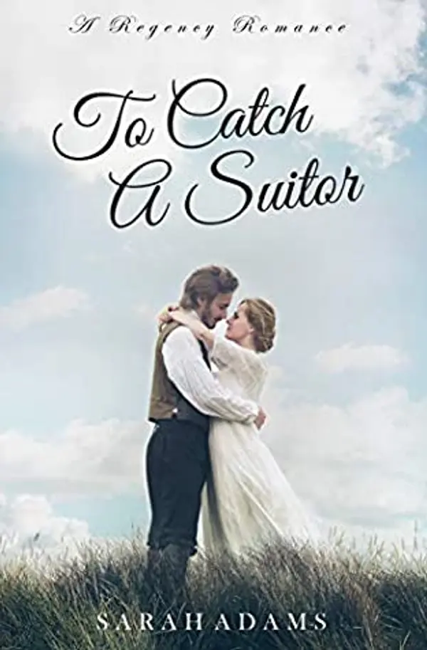 To Catch A Suitor (Dalton Family, #2) by Sarah       Adams cover