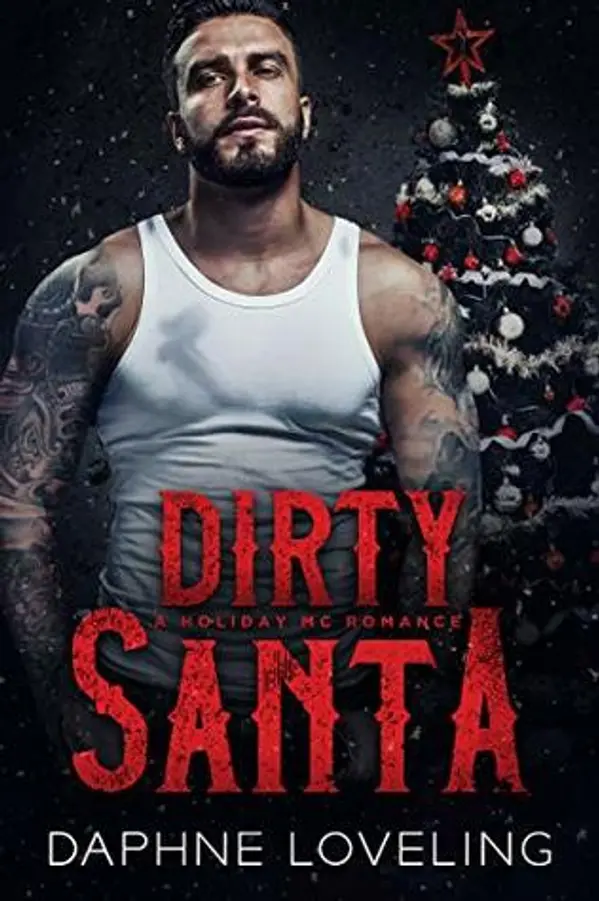 Dirty Santa (Lords of Carnage Ironwood MC) by Daphne Loveling cover