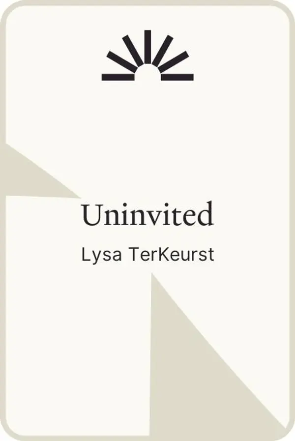 Uninvited by Lysa TerKeurst cover