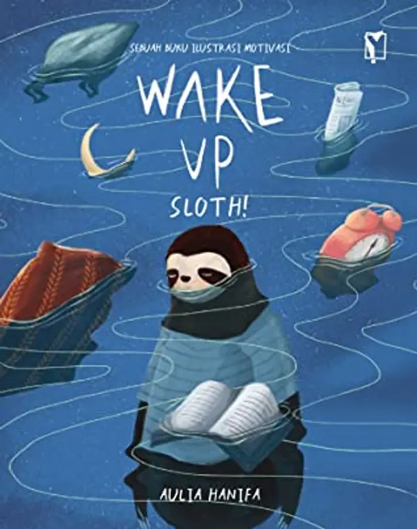 Wake Up Sloth by Aulia Hanifa cover