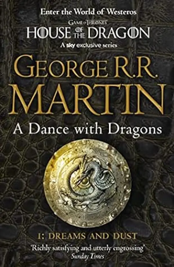 Dance with Dragons: Dreams and Dust (A Song of Ice and Fire) by MARTIN  GEORGE cover