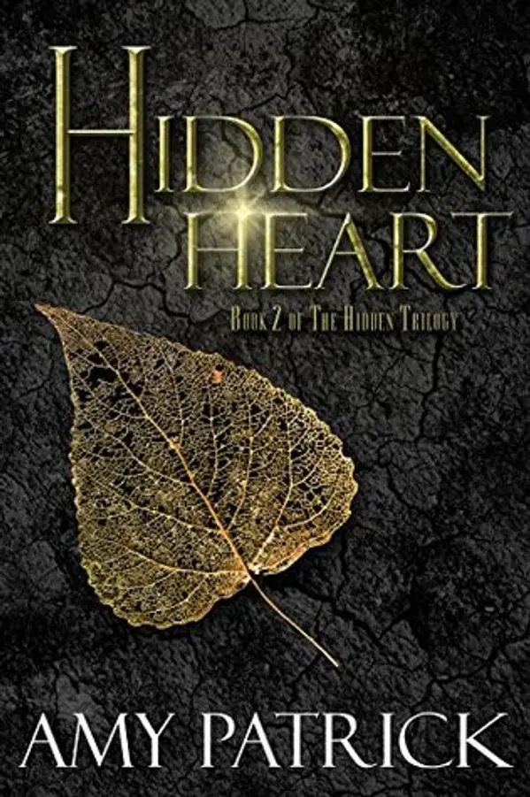 Hidden Heart (Hidden Saga #2) by Amy Patrick cover