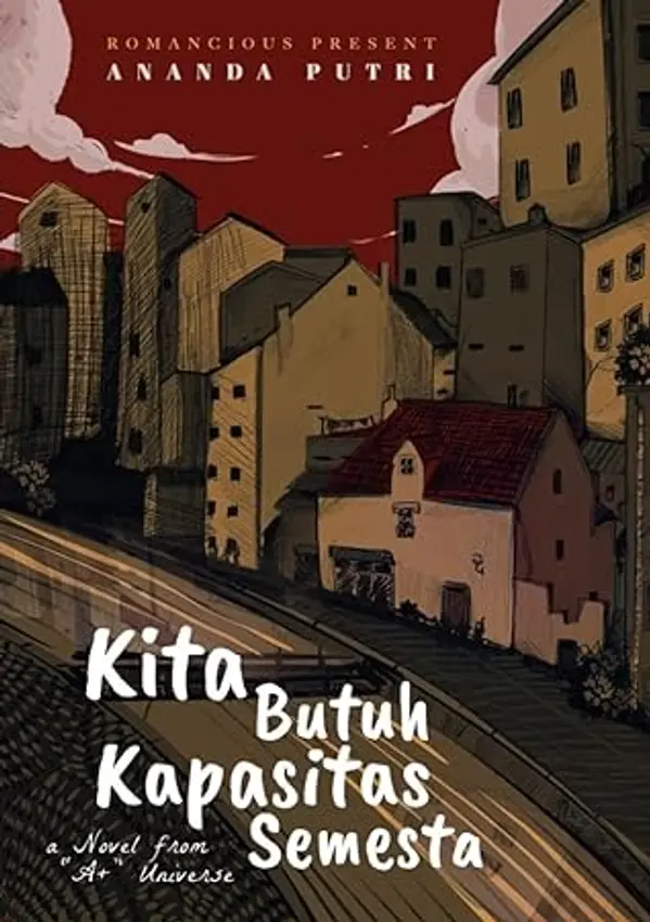 Kita Butuh Kapasitas Semesta by Ananda Putri cover