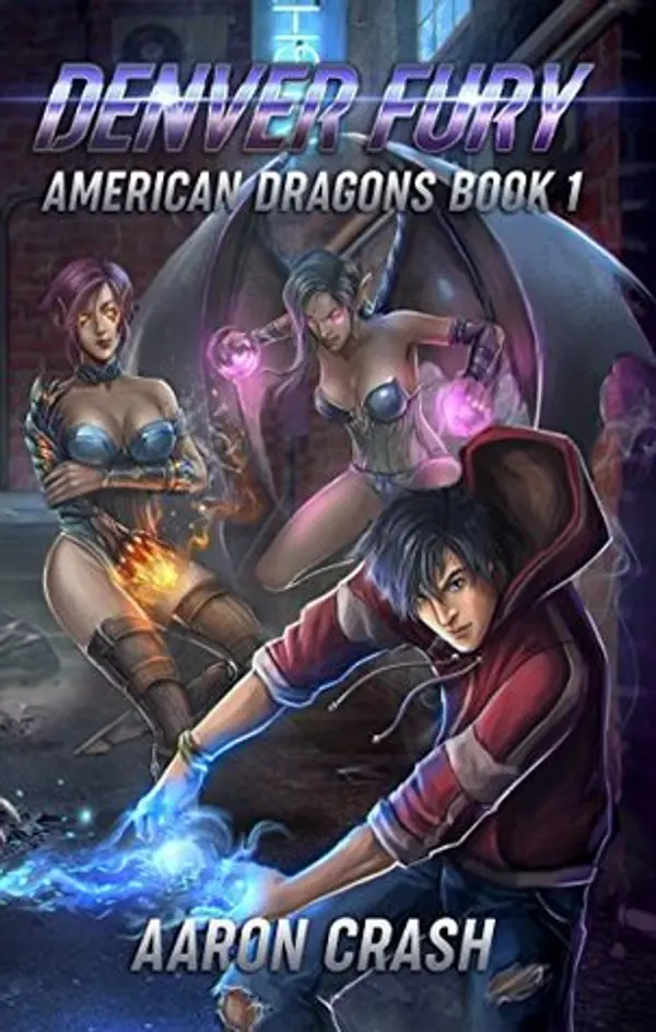 Denver Fury (American Dragons #1) by Aaron Crash cover