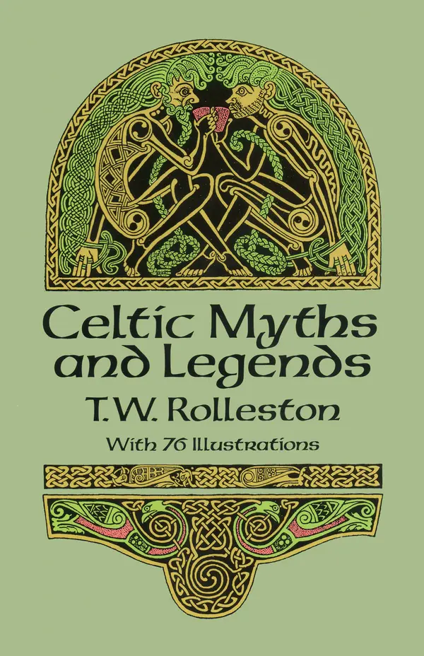 Celtic Myths and Legends by T. W. Rolleston cover