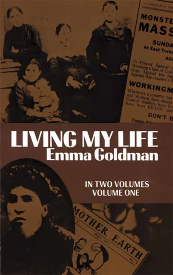 Living My Life, Vol. 1 by Emma Goldman cover