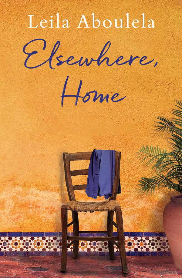 Elsewhere, Home by Leila Aboulela cover