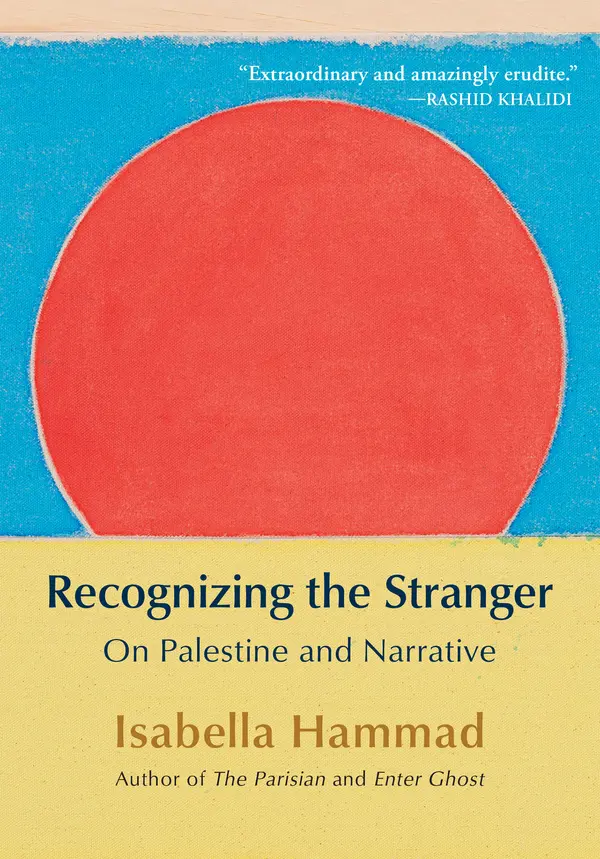 Recognizing the Stranger by Isabella Hammad cover