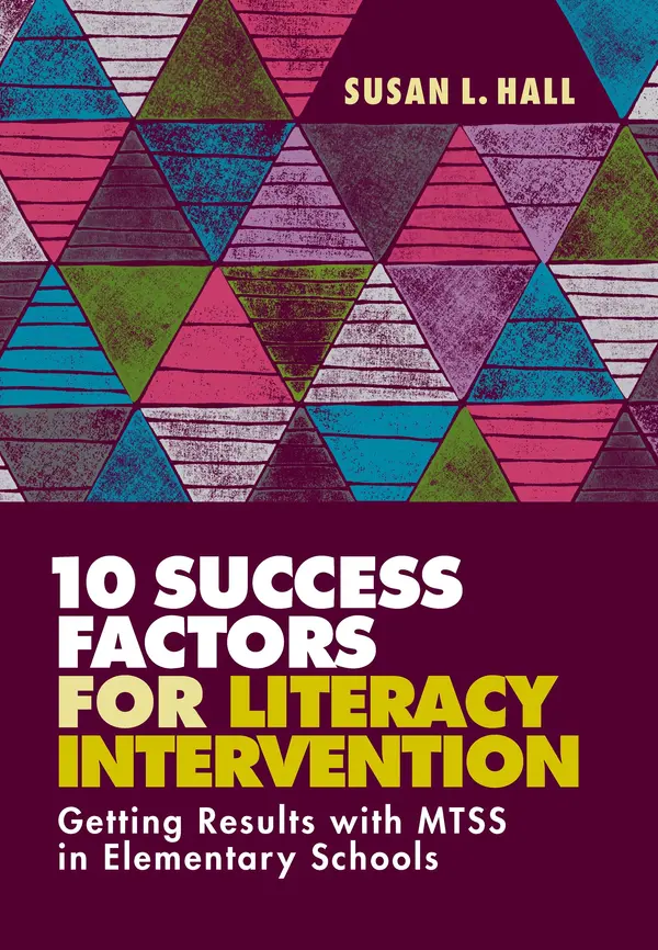 10 Success Factors for Literacy Intervention by Susan L. Hall cover