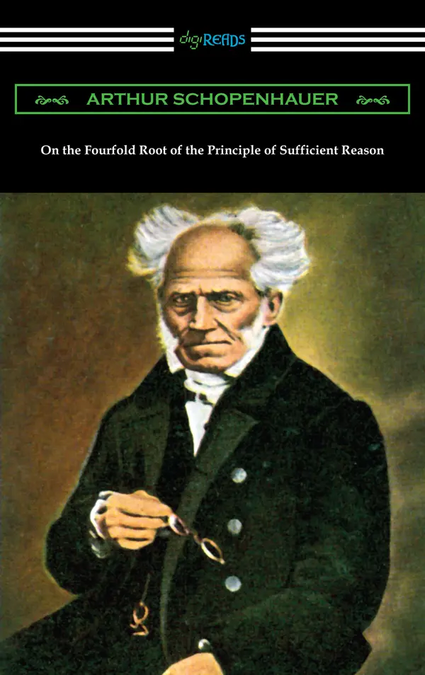 On the Fourfold Root of the Principle of Sufficient Reason by Arthur Schopenhauer cover