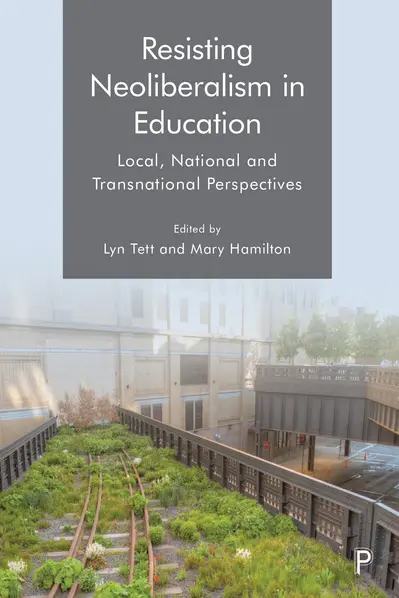 Resisting Neoliberalism in Education book cover