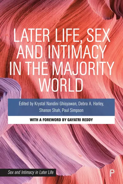 Later Life, Sex and Intimacy in the Majority World book cover