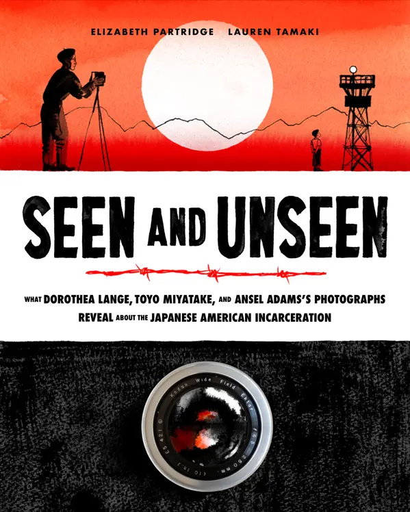 Seen and Unseen by Elizabeth Partridge, Lauren Tamaki cover