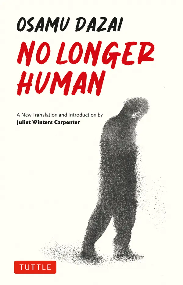 No Longer Human by Osamu Dazai, Juliet Winters Carpenter cover