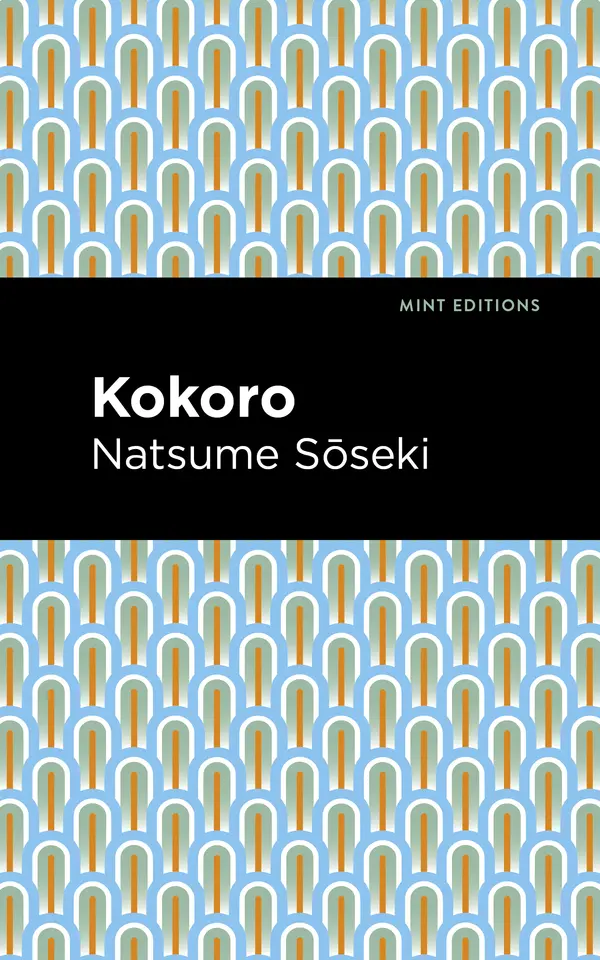 Kokoro by Natsume Sōseki, Mint Editions cover