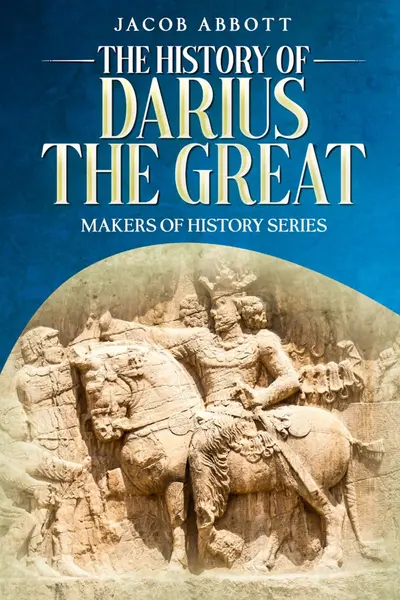 The History of Darius the Great book cover