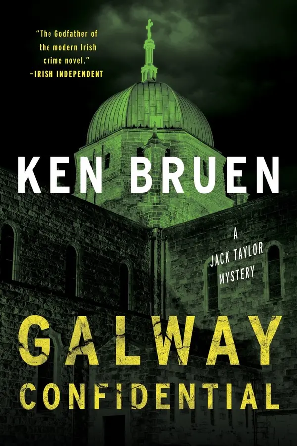 Galway Confidential: A Jack Taylor Novel (Jack Taylor Series) by Ken Bruen cover