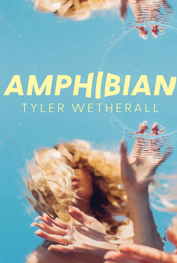 Amphibian by Tyler Wetherall cover