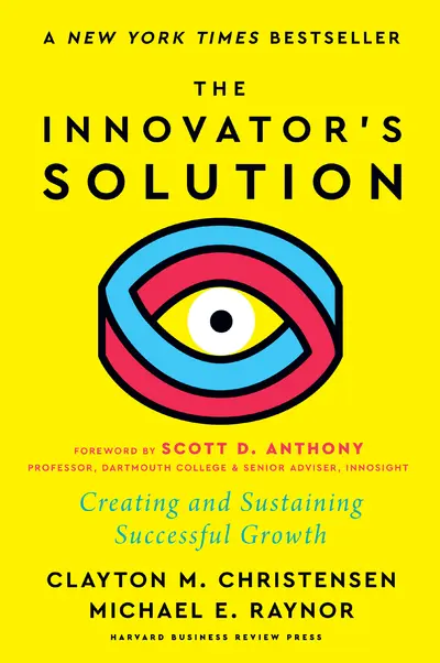 The Innovator's Solution, with a New Foreword book cover