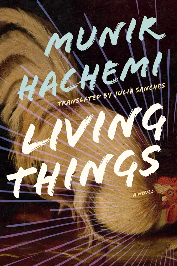 Living Things by Munir Hachemi, Julia Sanches cover