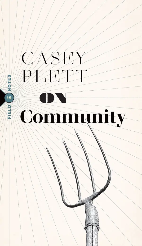 On Community by Casey Plett cover