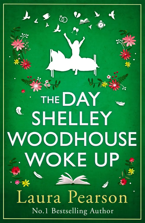 The Day Shelley Woodhouse Woke Up by Laura Pearson cover