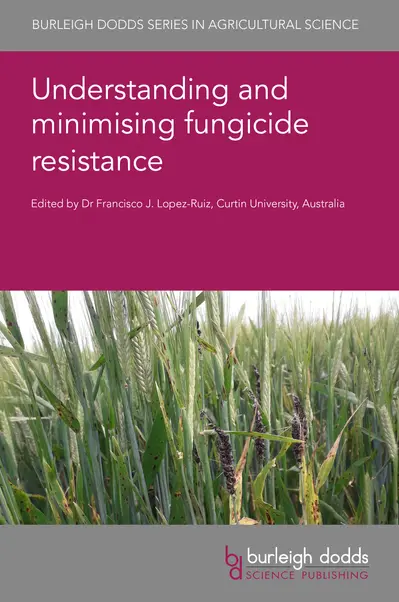Understanding and minimising fungicide resistance book cover