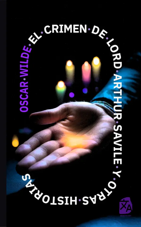 El crimen de Lord Arthur Savile y otras historias by Oscar Wilde, Guillermo Tirelli cover