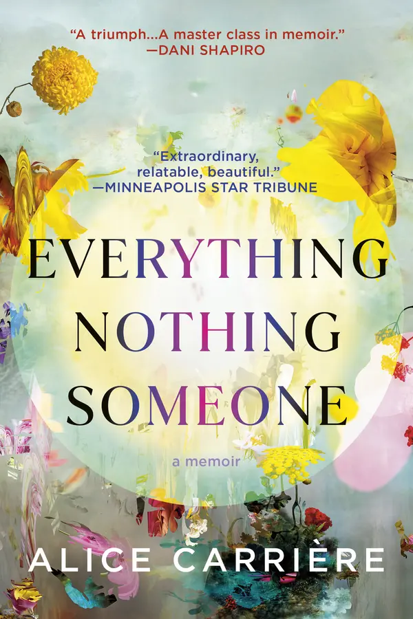 Everything/Nothing/Someone by Alice Carrière cover