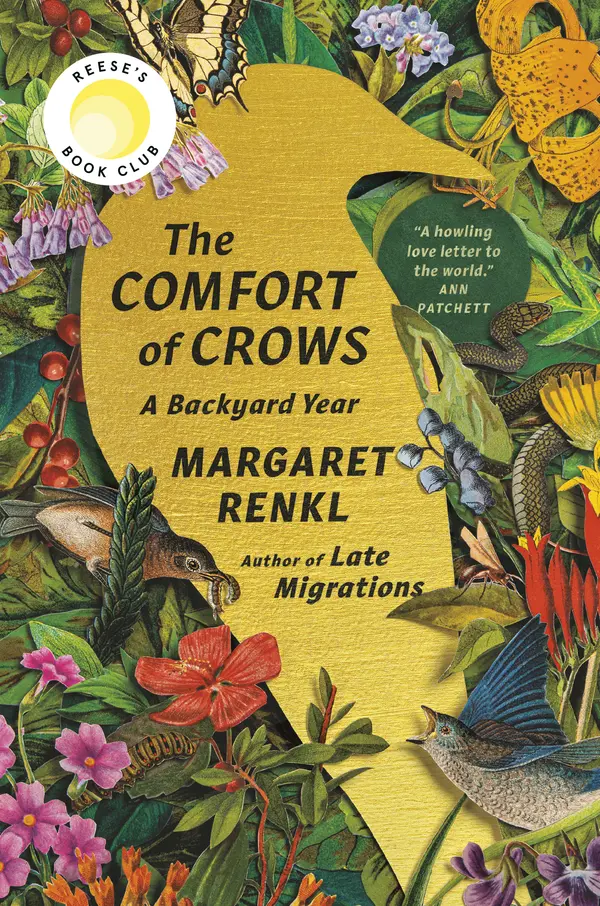 The Comfort of Crows (Reese's Book Club Pick) by Margaret Renkl cover