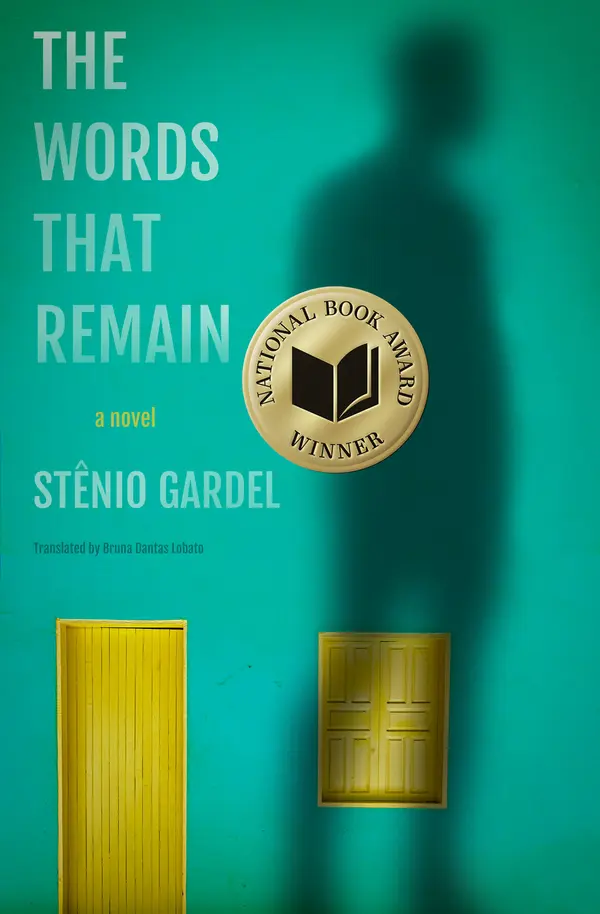 The Words That Remain by Stênio Gardel, Bruna Dantas Lobato cover