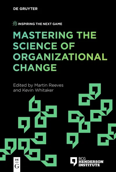 Mastering the Science of Organizational Change book cover