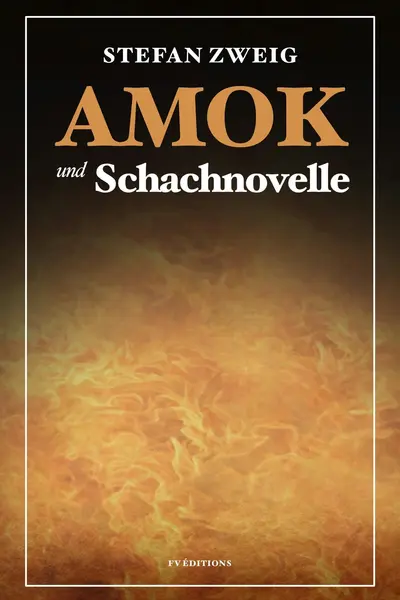 Amok und Schachnovelle book cover